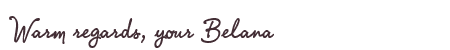 Greetings from Belana