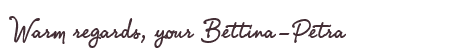 Greetings from Bettina-Petra