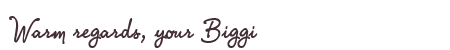 Greetings from Biggi