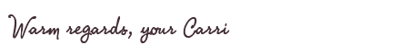 Greetings from Carri