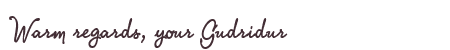 Greetings from Gudridur