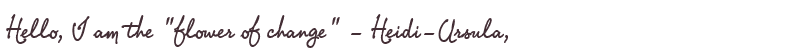 Welcome to Heidi-Ursula