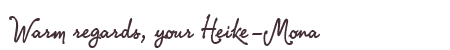 Greetings from Heike-Mona