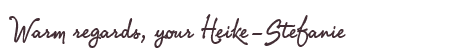 Greetings from Heike-Stefanie