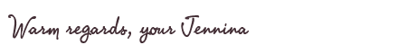 Greetings from Jennina