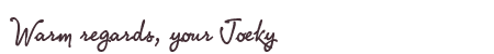 Greetings from Joeky