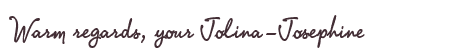 Greetings from Jolina-Josephine