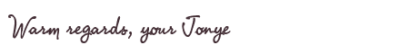Greetings from Jonye