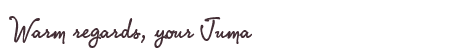 Greetings from Juma
