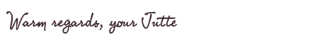 Greetings from Jutte