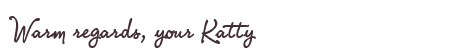 Greetings from Katty