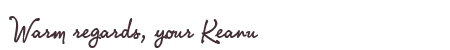 Greetings from Keanu
