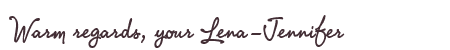 Greetings from Lena-Jennifer