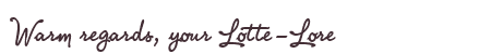 Greetings from Lotte-Lore