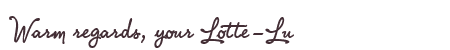 Greetings from Lotte-Lu