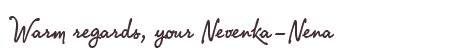 Greetings from Nevenka-Nena