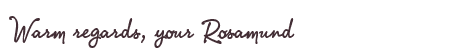 Greetings from Rosamund