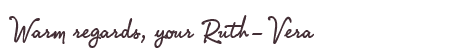 Greetings from Ruth-Vera