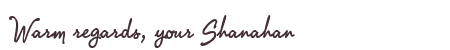 Greetings from Shanahan