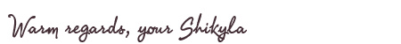 Greetings from Shikyla